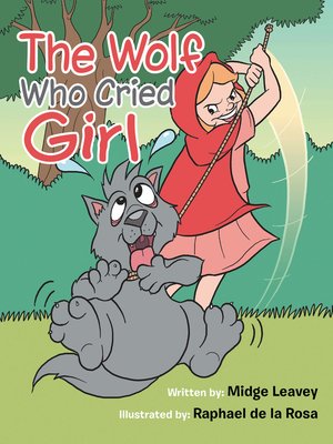 cover image of The Wolf Who Cried Girl